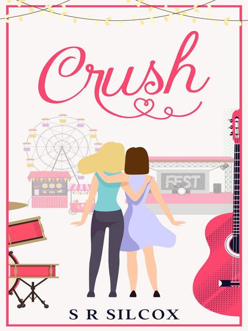 Title details for Crush by S.R. Silcox - Available